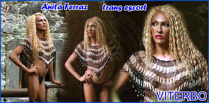 Anita Ferraz trans escort a Viterbo