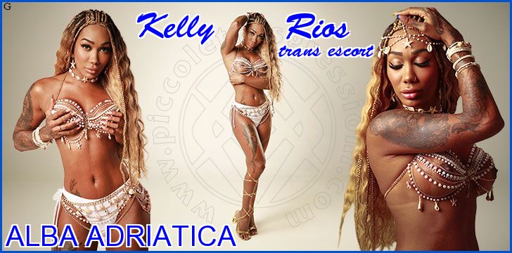 Kelly      Rios trans escort a Alba Adriatica