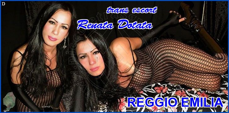 Renata Dotata trans escort a Reggio Emilia
