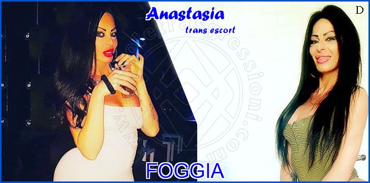 Anastasia trans escort a Foggia