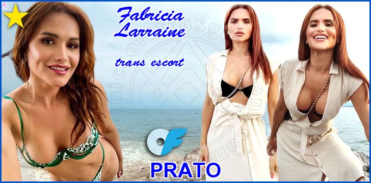 Fabricia Larraine trans escort a Prato