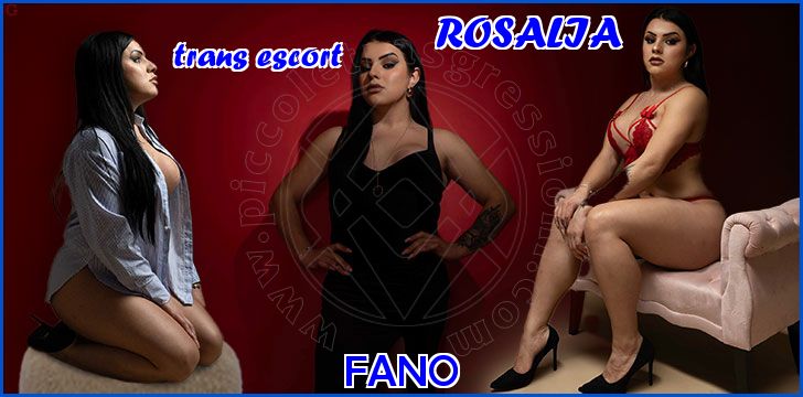 ROSALIA trans escort a Fano
