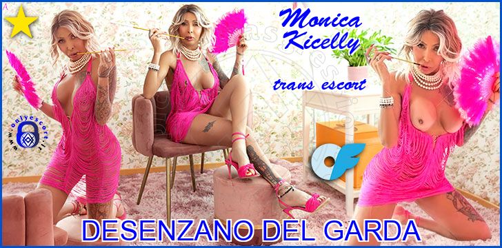 Monica Kicelly trans escort a Desenzano del Garda