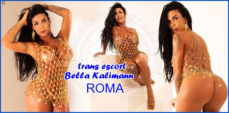 Bella Kalimann trans escort a Roma