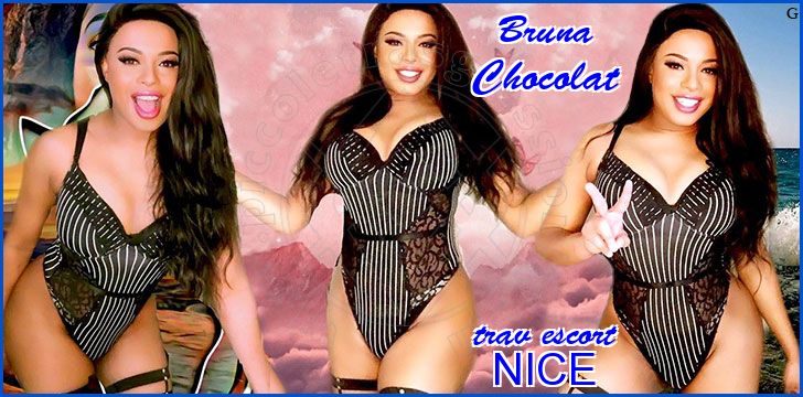 Bruna Chocolat trav escort a Nizza