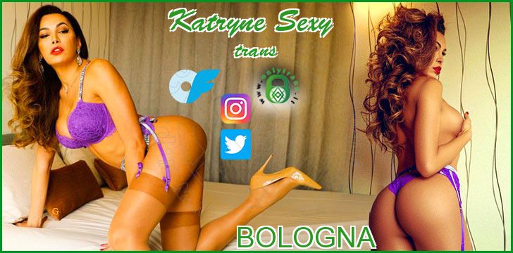 Katryne Sexy trans a Bologna