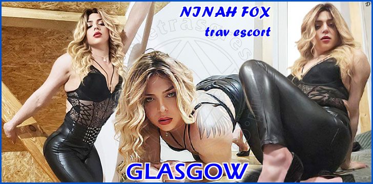 NINAH FOX trav escort a Glasgow