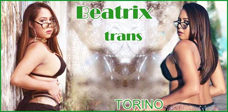 Beatrix trans a Torino