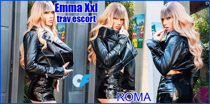 Emma Xxl trav escort a Roma