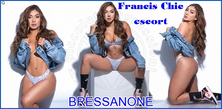 Francis Chic escort a Bressanone