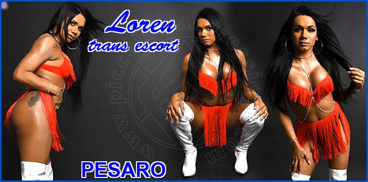 Loren trans escort a Pesaro