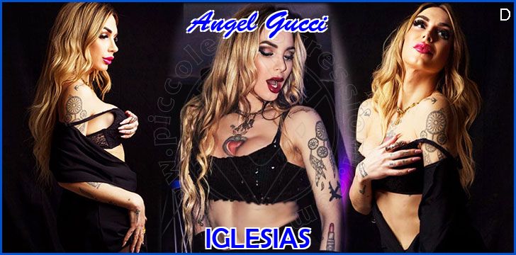 Angel Gucci trans escort a Iglesias