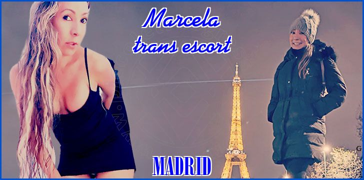 Marcela trans escort a Madrid