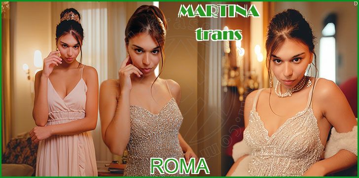 MARTINA trans a Roma