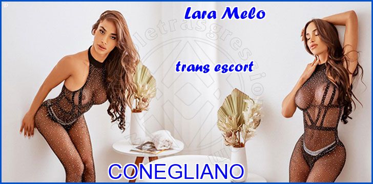 Lara Melo trans escort a Conegliano