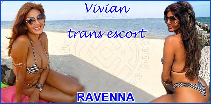 Vivian trans escort a Ravenna