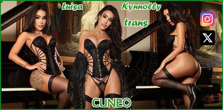 Luisa                Kynnolly trans a Cuneo