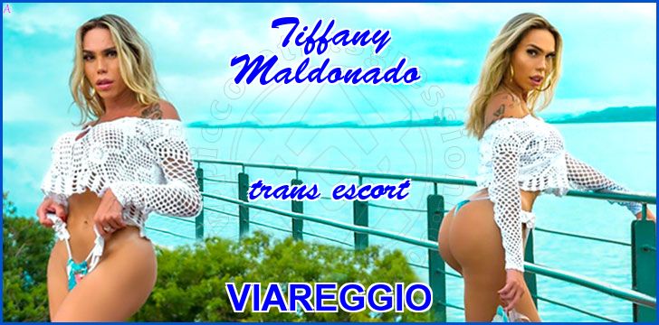 Tiffany Maldonado trans escort a Viareggio