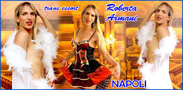 Roberta Armani trans escort a Napoli