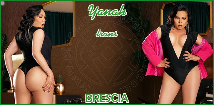 Yanah trans a Brescia