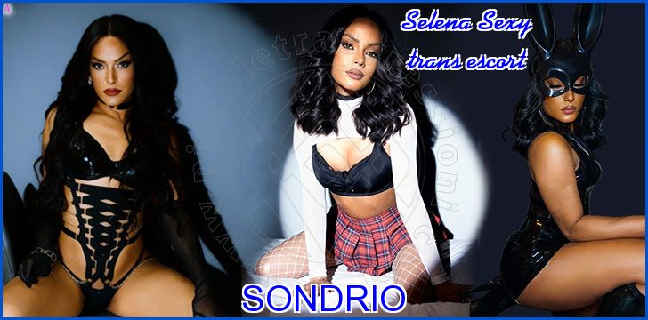 Selena Sexy trans escort a Sondrio