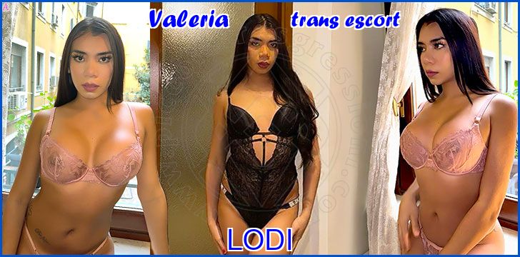 Valeria trans escort a Lodi