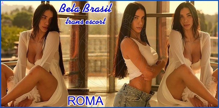 Bela Brasil trans escort a Roma