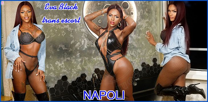 Eva Black trans escort a Napoli