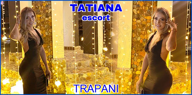 TATIANA escort a Trapani