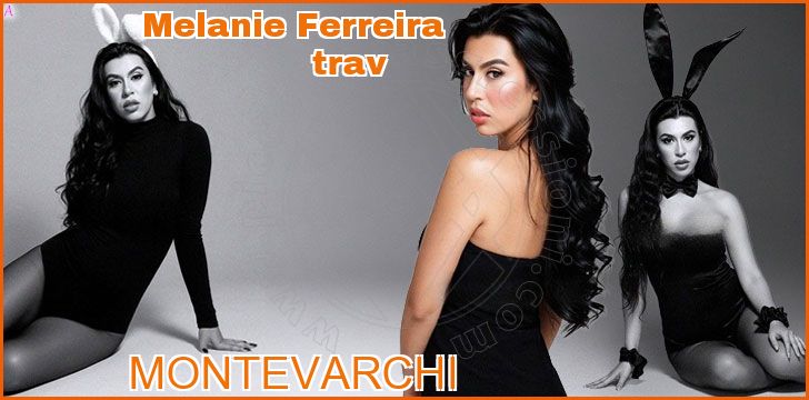 Melanie Ferreira trav a Montevarchi