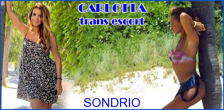 CARLOTTA trans escort a Sondrio