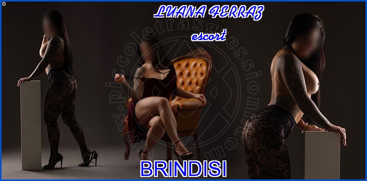 LUANA FERRAZ escort a Brindisi