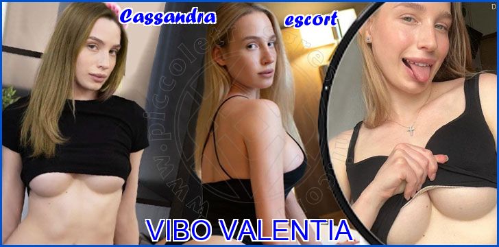 Cassandra escort a Vibo Valentia