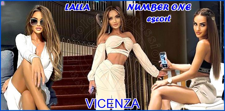 LALLA               NUMBER ONE escort a Vicenza