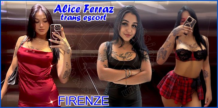 Alice Ferraz trans escort a Firenze