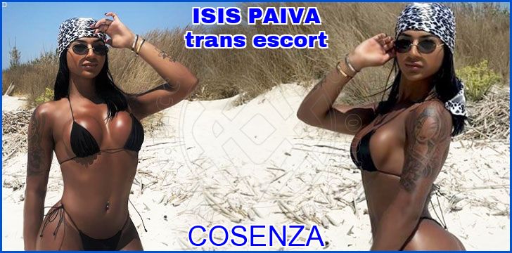 ISIS PAIVA trans escort a Cosenza