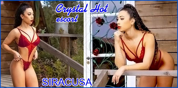 Crystal Hot escort a Siracusa