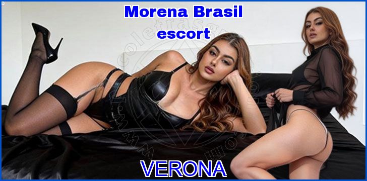 Morena Brasil escort a Verona