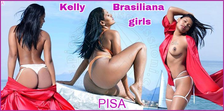 Kelly         Brasiliana girls a Pisa