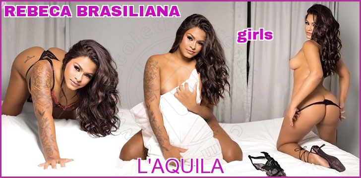 REBECA BRASILIANA girls a L'Aquila