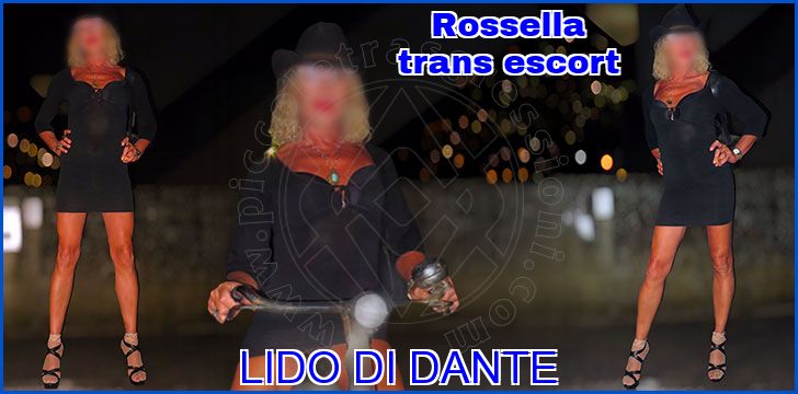 Rossella trans escort a Lido di Dante